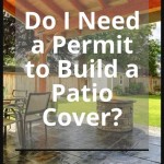 Do I Need A Permit To Build Patio