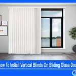 How To Install Sliding Patio Door Blinds